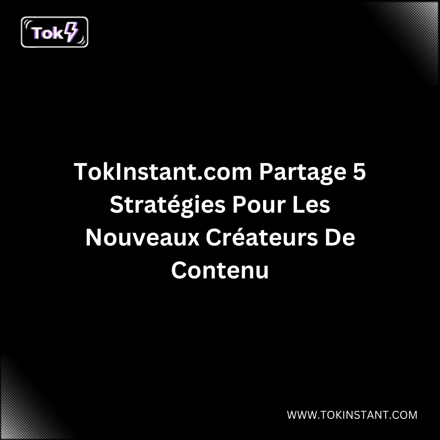 TokInstant