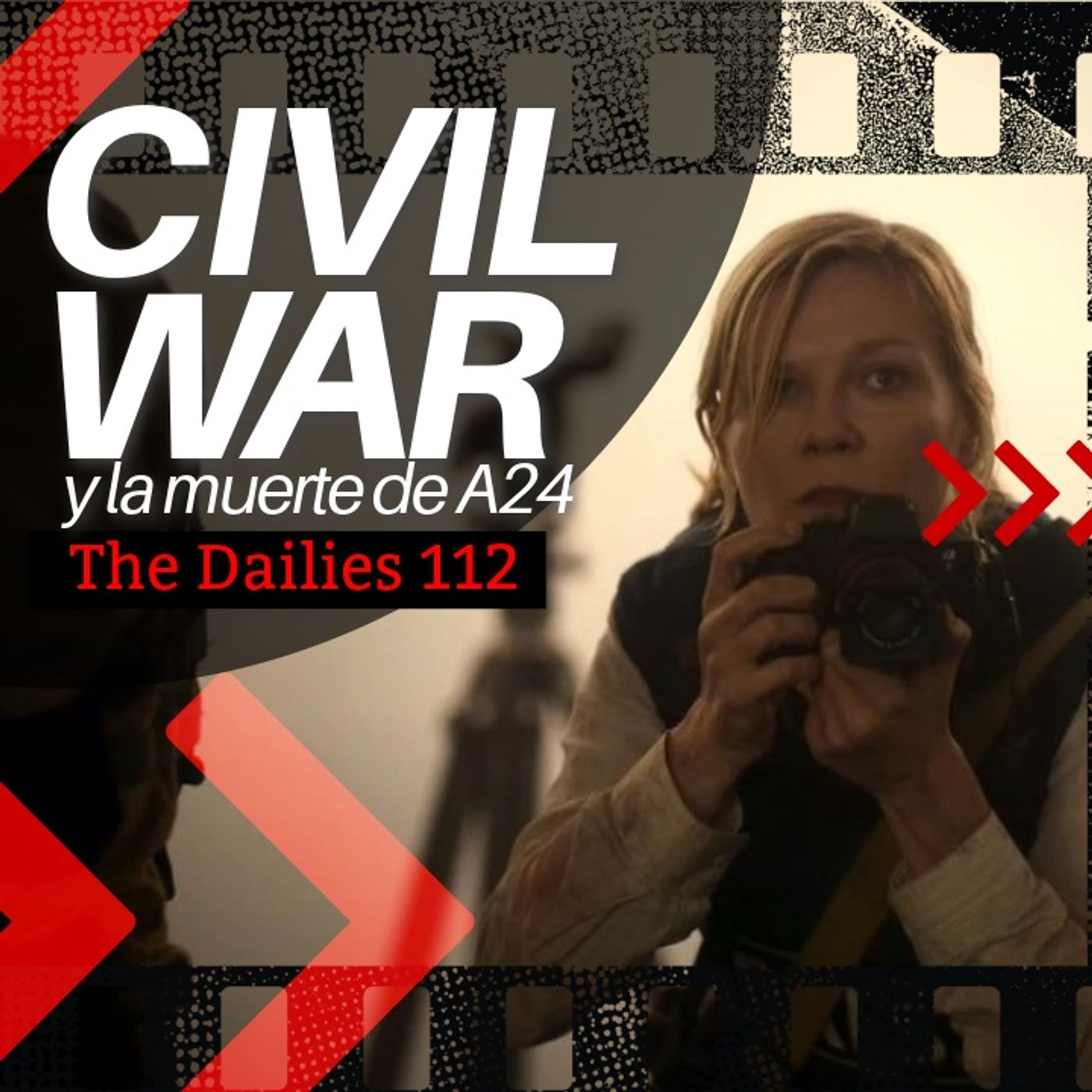 Civil War y la Muerte de A24 (como lo conocemos) - The Dailies 112