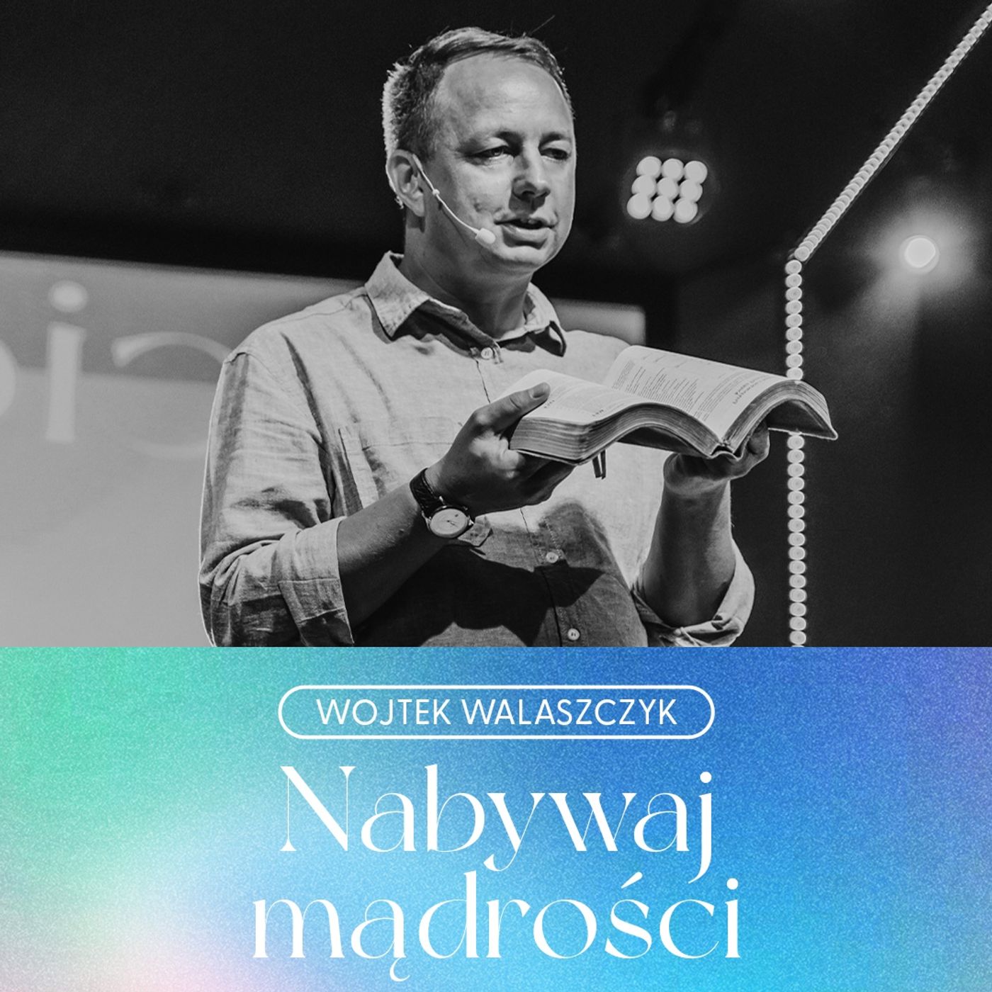 Nabywaj Mądrości | Wojtek Walaszczyk episode artwork