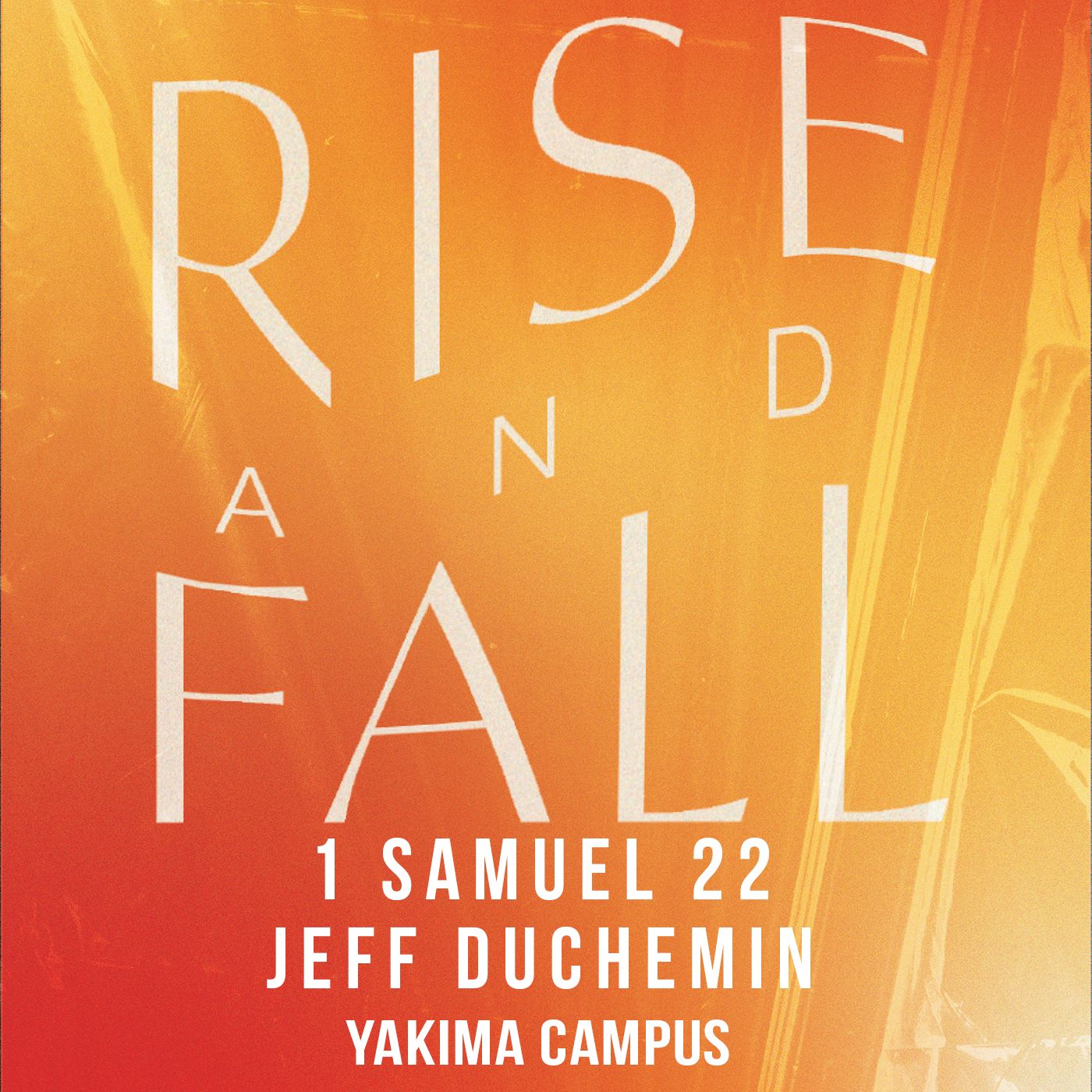 Rise And Fall | 1 Samuel 22 episode artwork