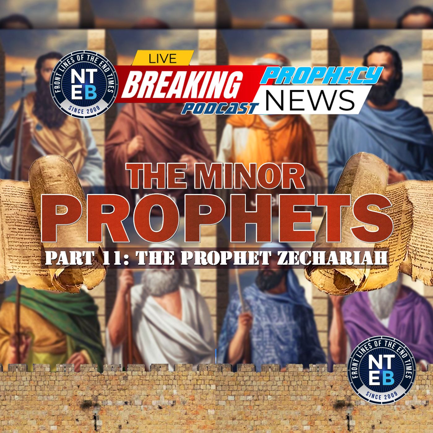 NTEB BIBLE STUDY: The Minor Prophets Part #11 - Zechariah Pt #5 episode artwork