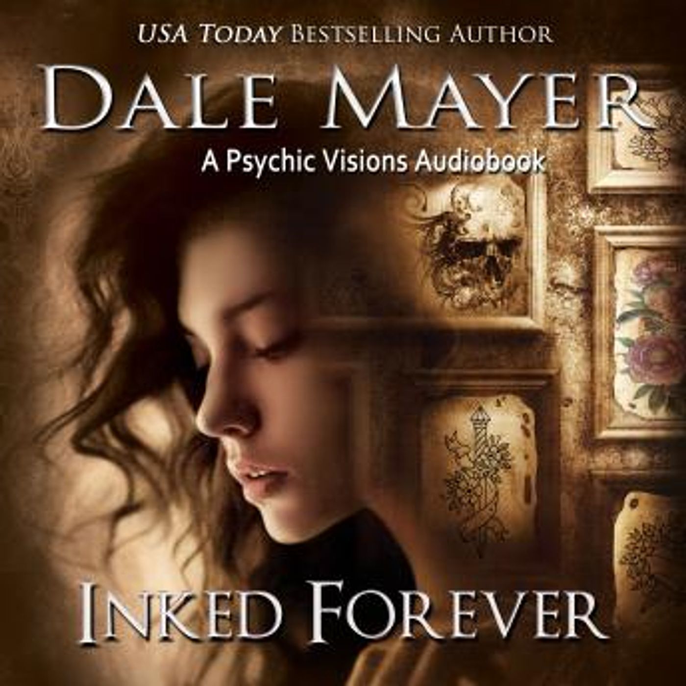 Inked Forever: A Psychic Visions Novel by Dale Mayer episode artwork