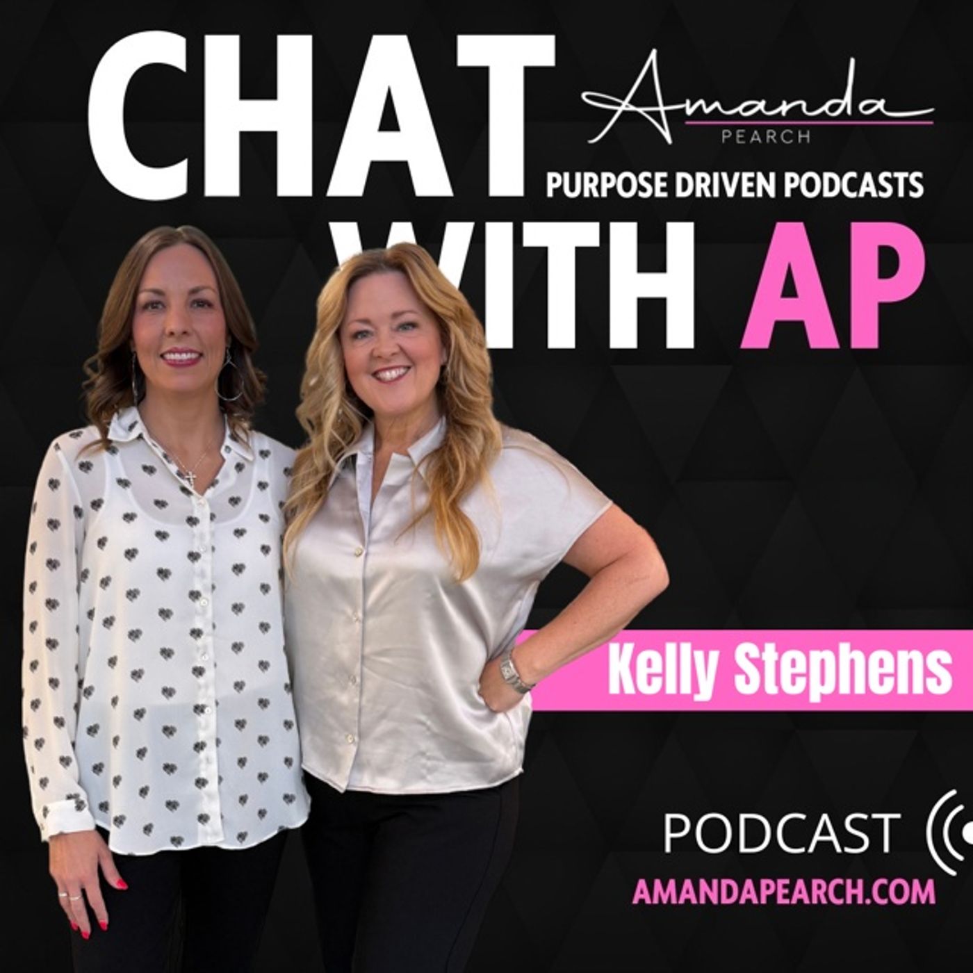 Kelly Stephens chats with Amanda Pearch Kelly Stephens chats with Amanda Pearch