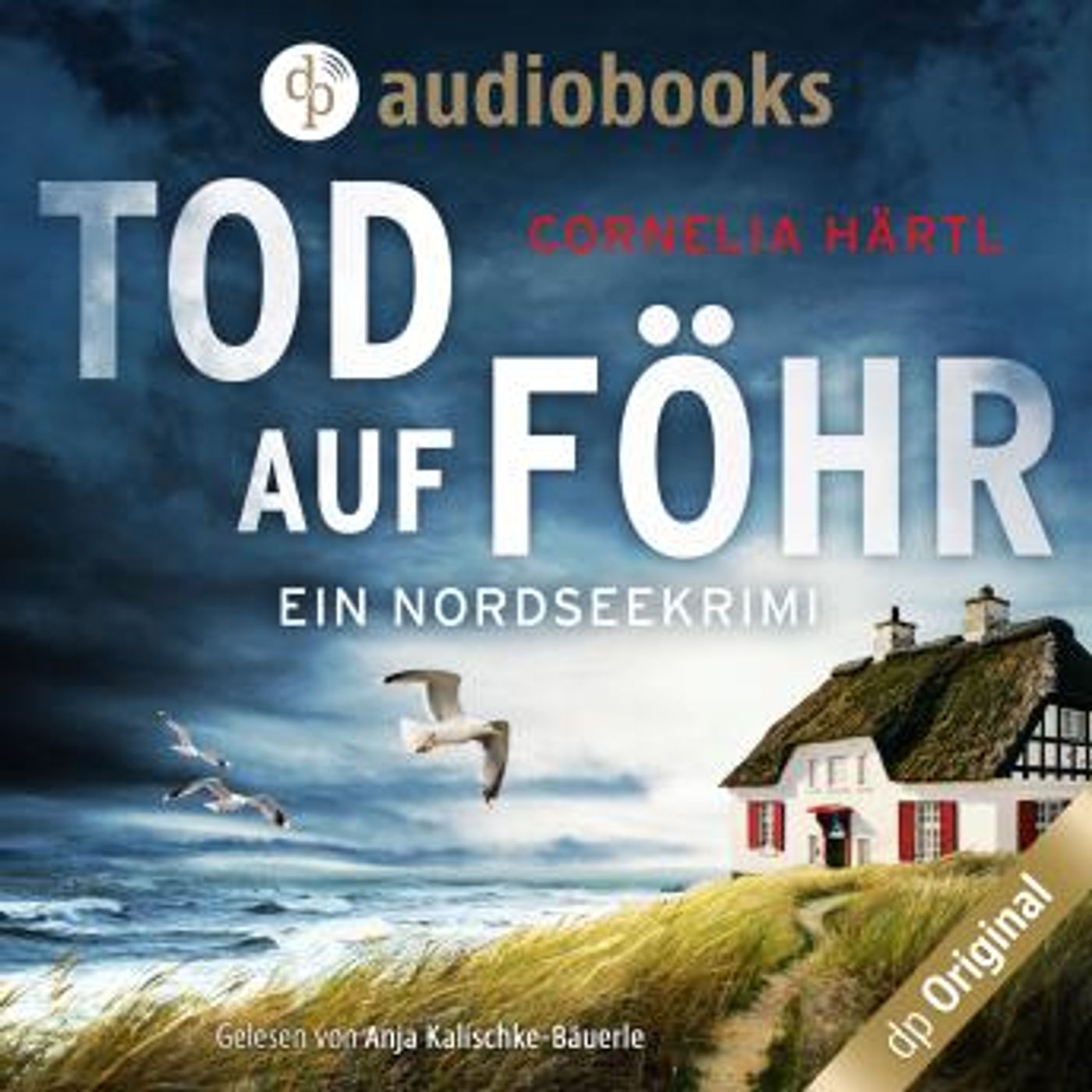 [German] - Tod auf Föhr - Ein Nordseekrimi-Reihe, Band 1 (Ungekürzt) by Cornelia Härtl episode artwork