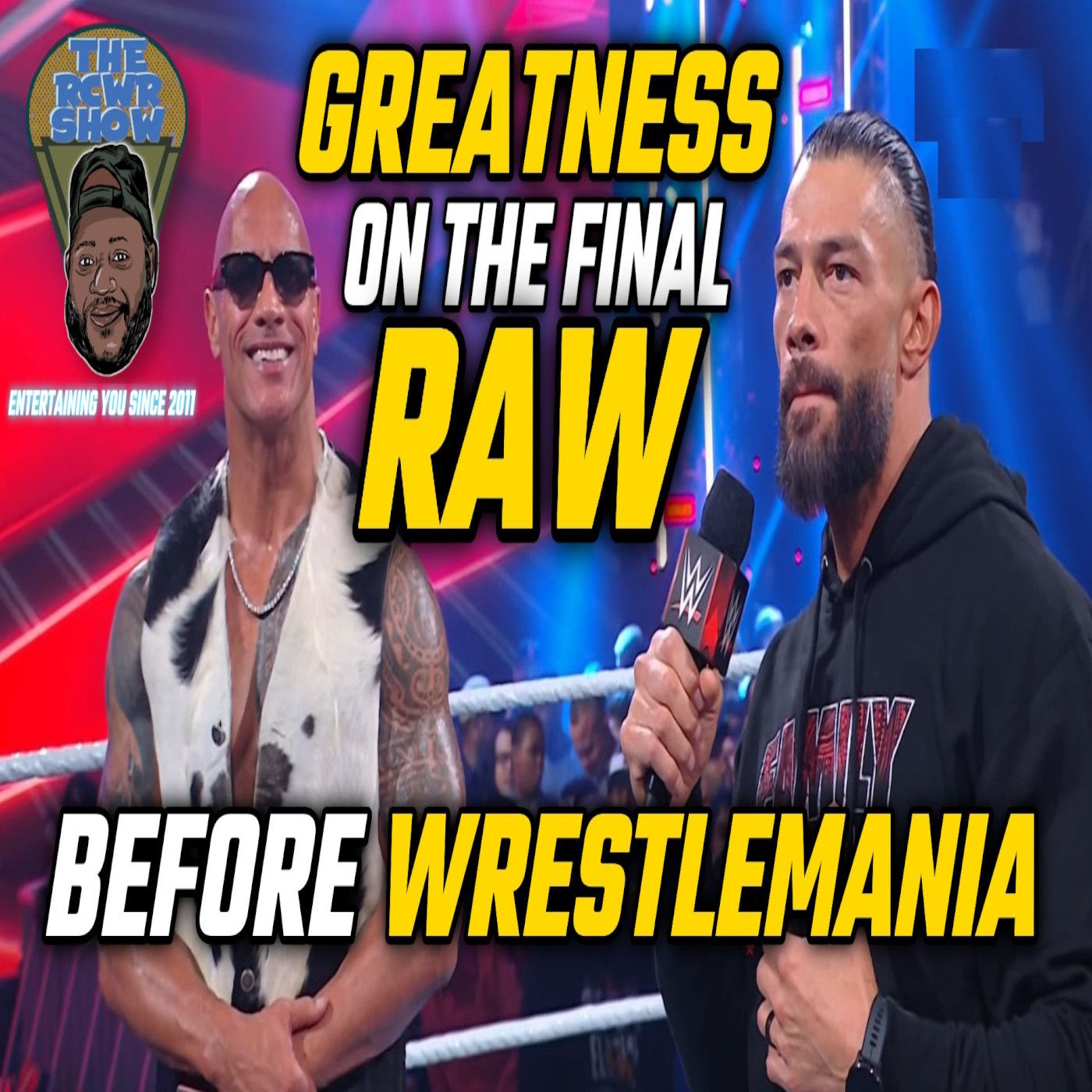 Episode 1086: The Rock & Roman Reigns Invade RAW! CM Punk Talks AEW Exit! The RCWR Show 4/1/24 episode artwork