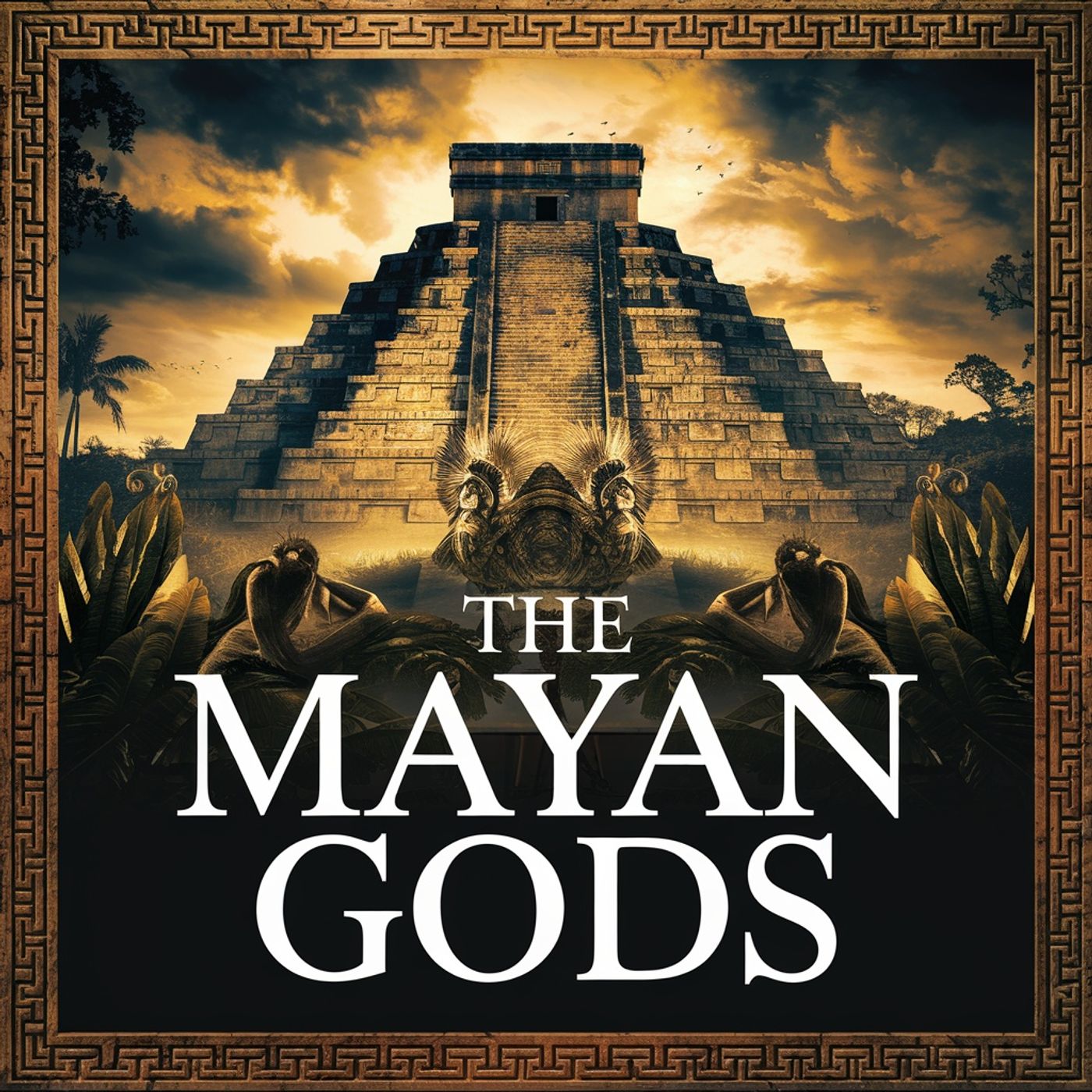 The Mayan Gods