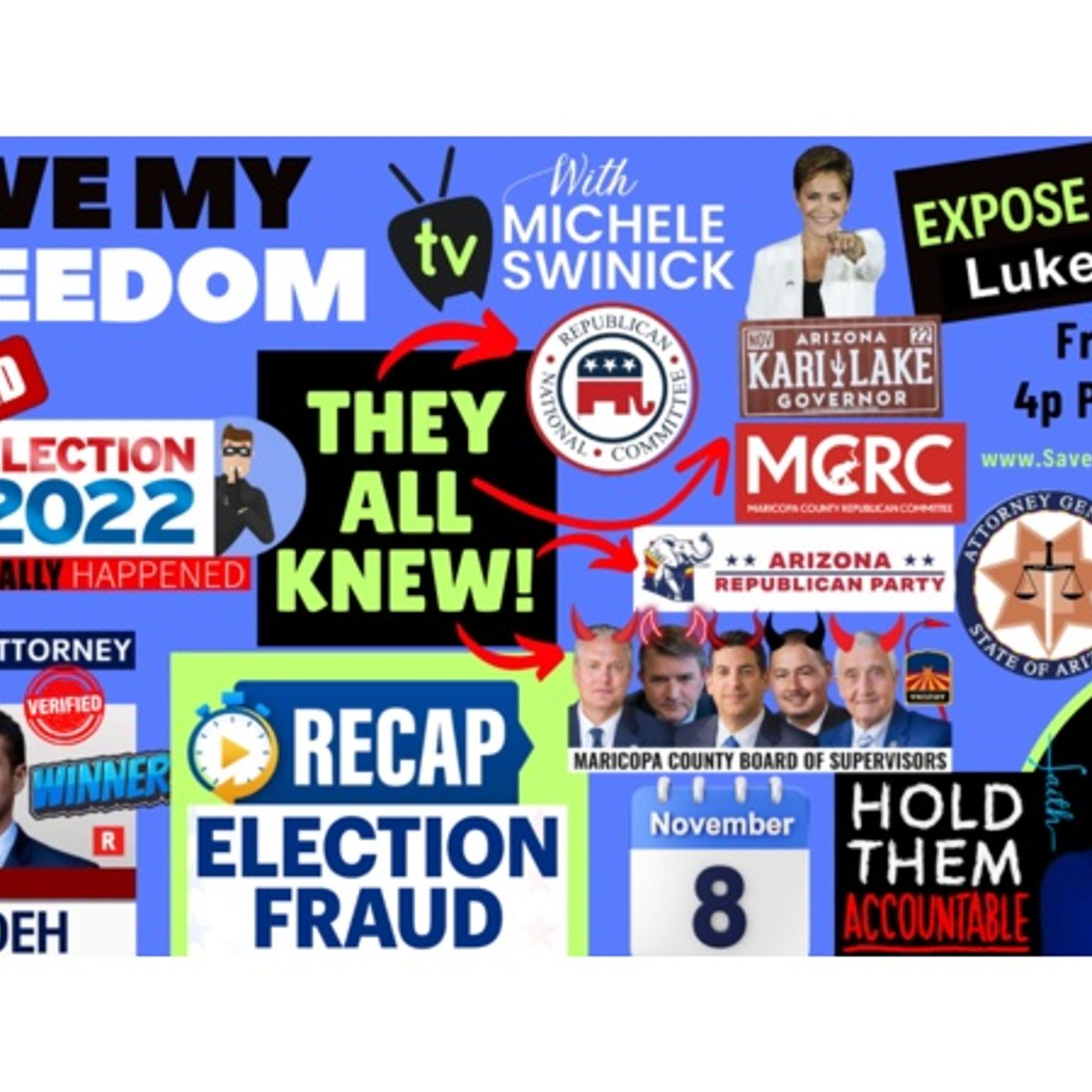 285 NOV 8 ELECTION: Maricopa County Election Fraud & Maladministration RECAP episode artwork