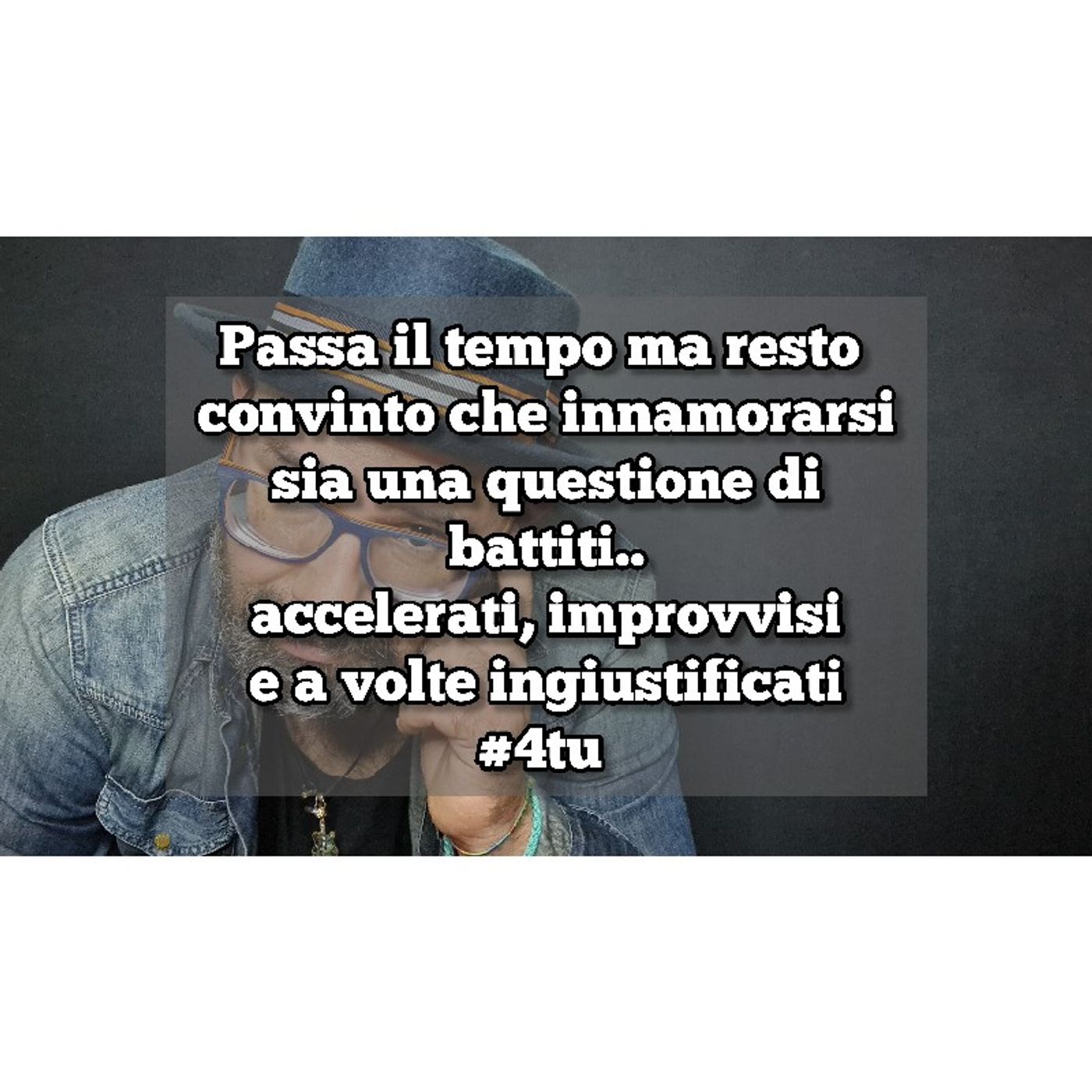 Episodio 1446 - Resto convinto che innamorarsi
sia una questione di
battiti..
accelerati, improvvisi
e a volte ingiustific episode artwork