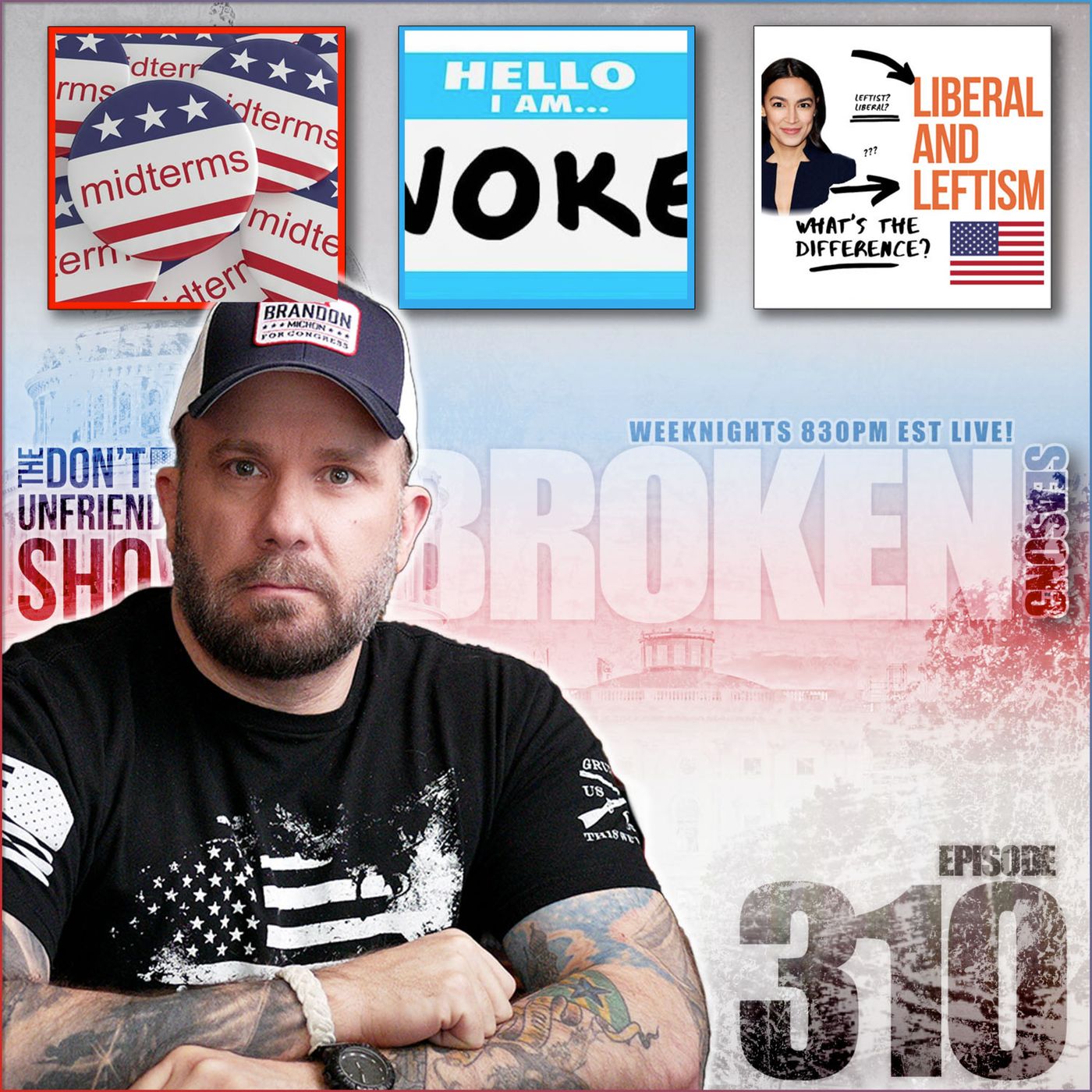 EP. #310 | 04APR22 | Democrats have problems, and Leftists are all of them. episode artwork