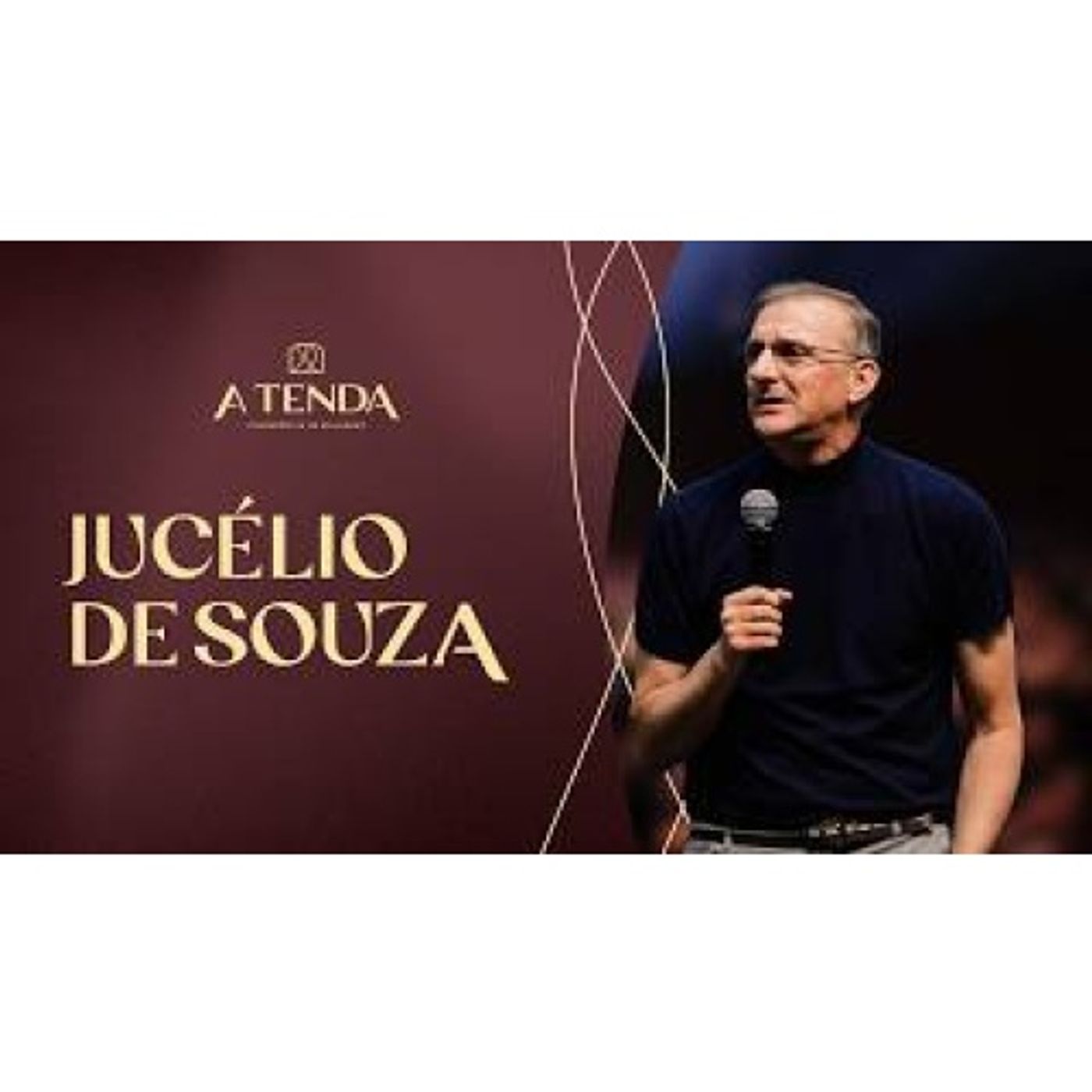 Pr. Jucélio de Souza | Conferência de Mulheres | A Tenda 2026 Campinas episode artwork