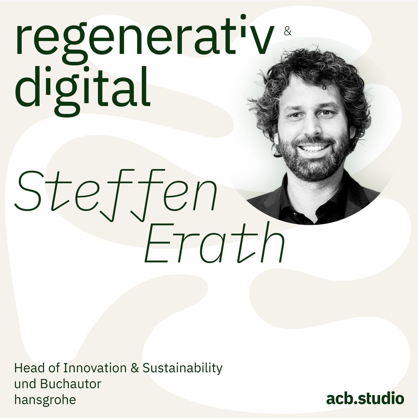 Regenerativ & Digital – der Business Podcast für regeneratives Wirtschaften und Digitalisierung