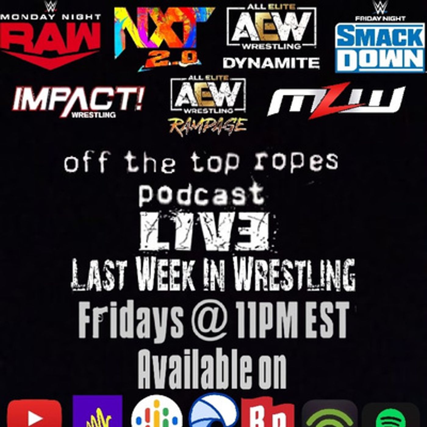 Off The Top Ropes Podcast