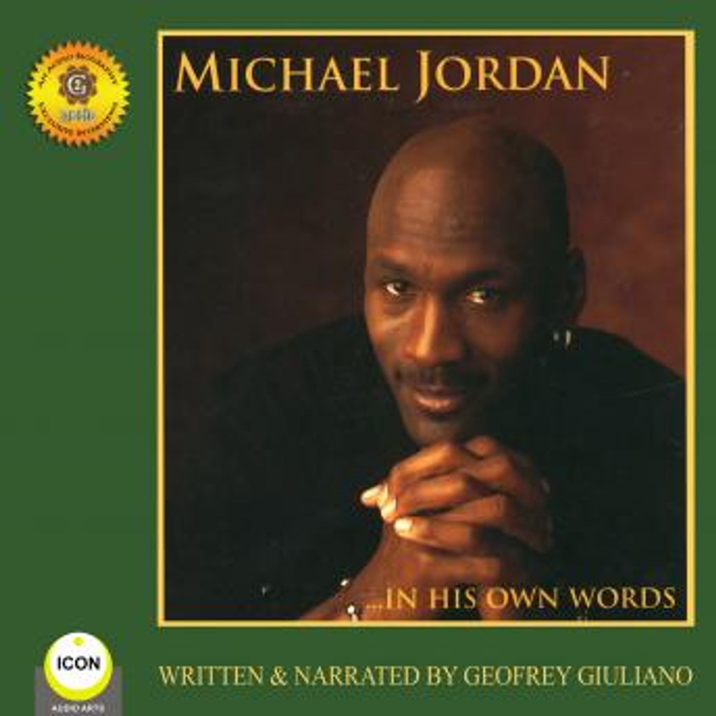 Michael Jordan - In His Own Words by Geoffrey Giuliano episode artwork