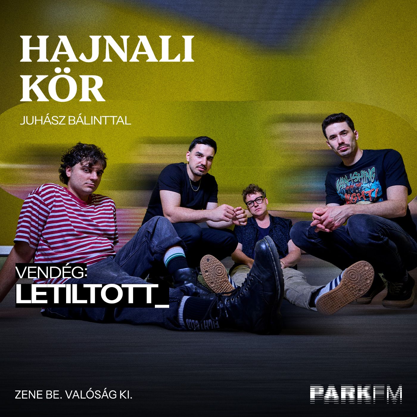 letiltott_ DALPREMIER | Park FM - Hajnali Kör episode artwork