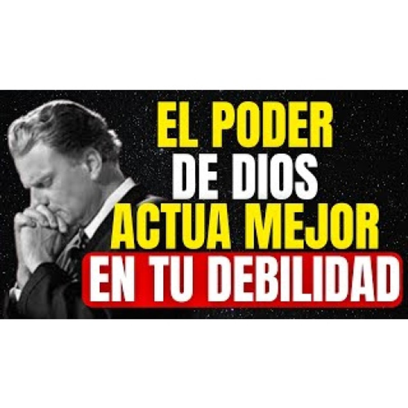 El PODER de Dios actua MEJOR en TU DEBILIDAD ¡TIENES QUE VER ESTO! - Enseñanzas Cristianas episode artwork