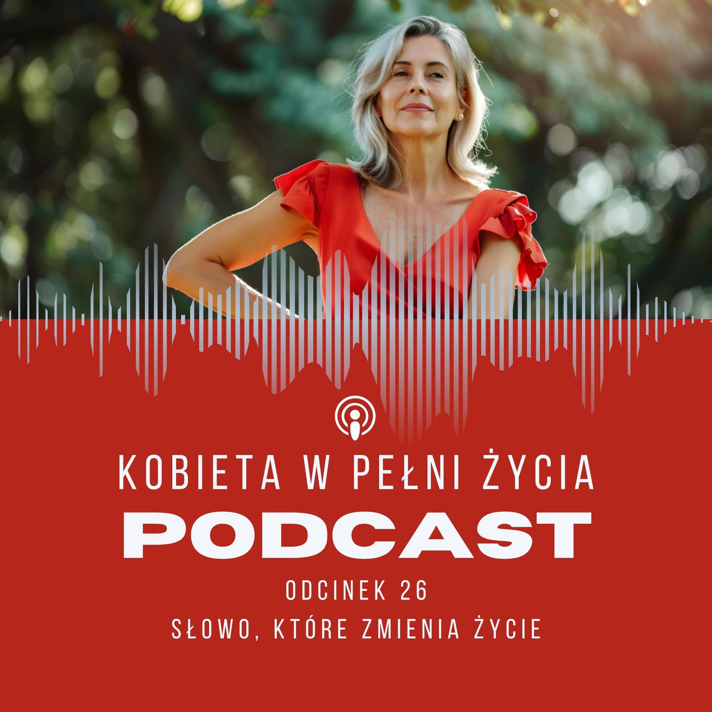 Kobieta w Pełni Życia