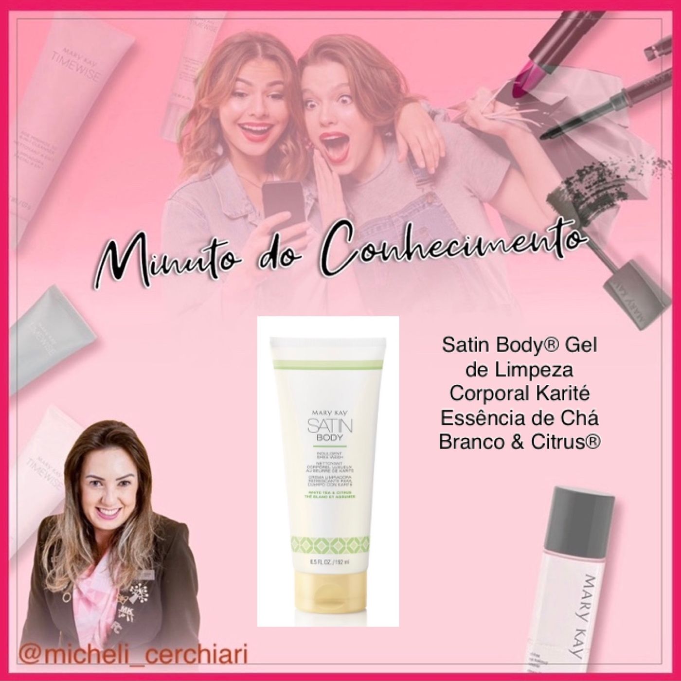 Minuto do Conhecimento - Produtos Mary Kay