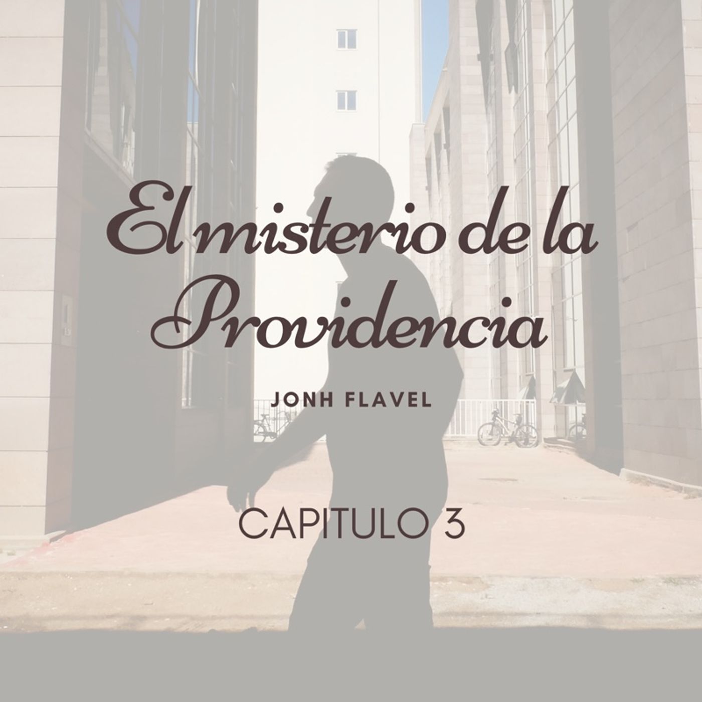 Por qué debemos pensar profundamente acerca de la providencia especial de Dios_cap 3