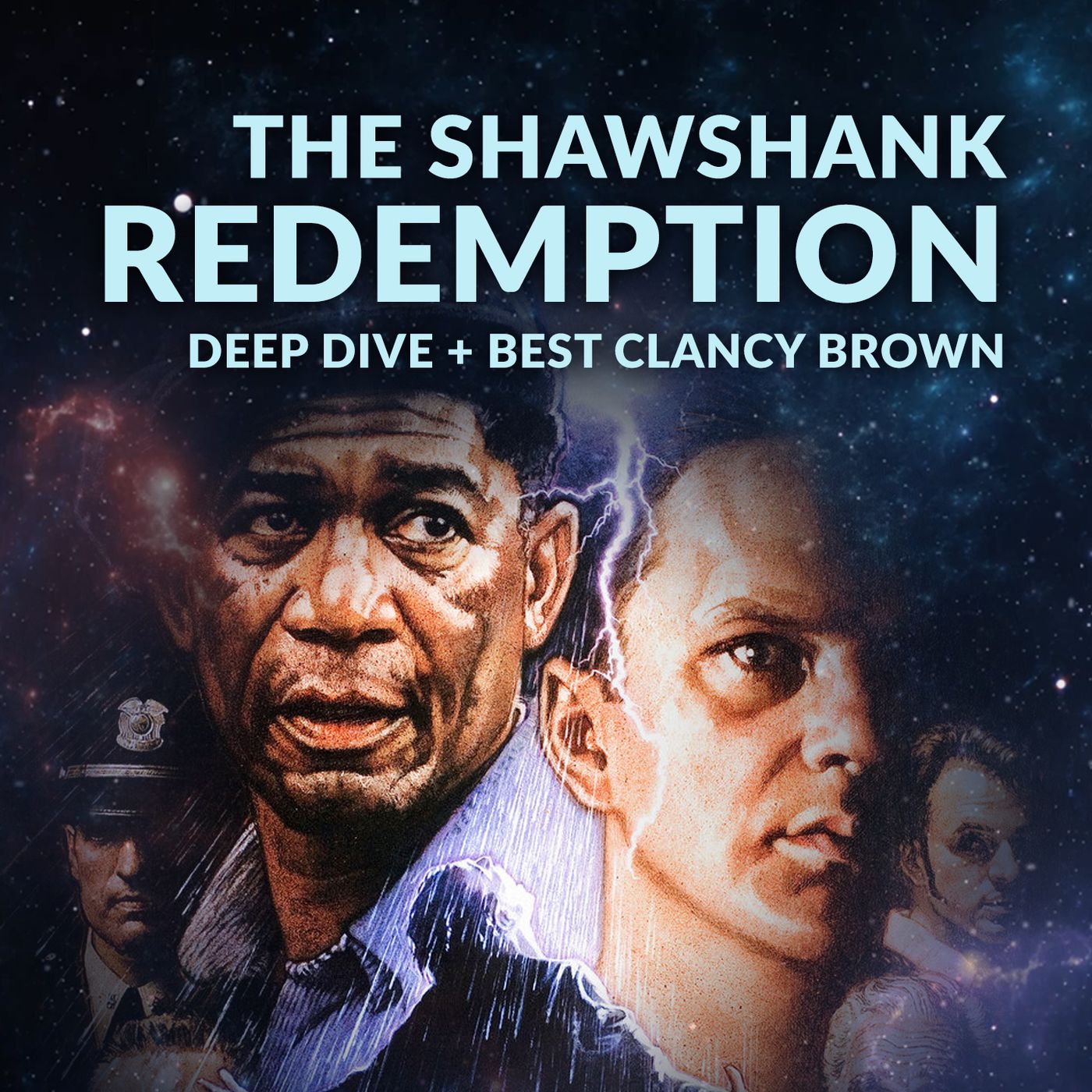 Ep. 169 - The Shawshank Redemption Deep Dive + Best Clancy Brown - podcast episode cover