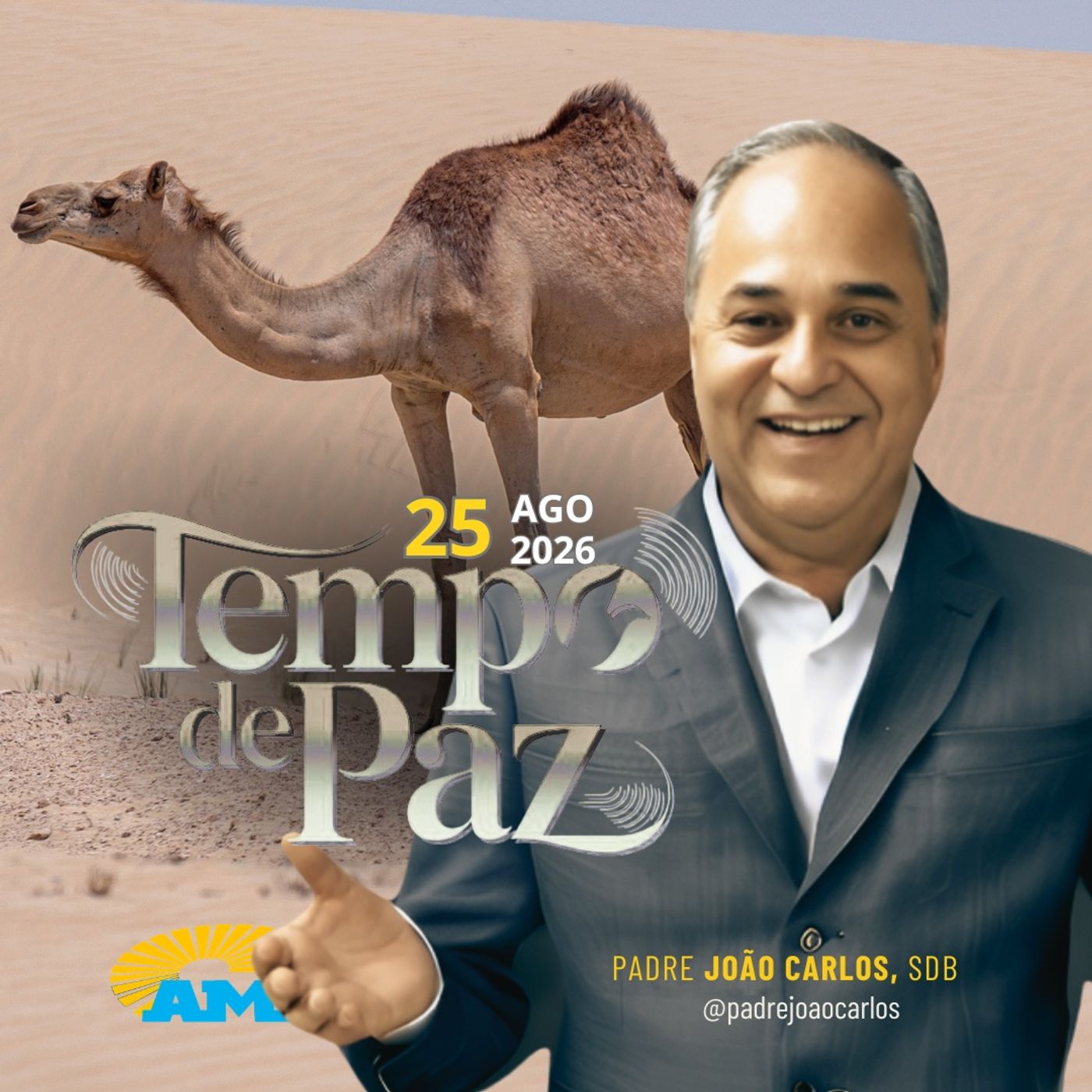 25/08/26 - Programa Padre João Carlos | Tempo de Paz