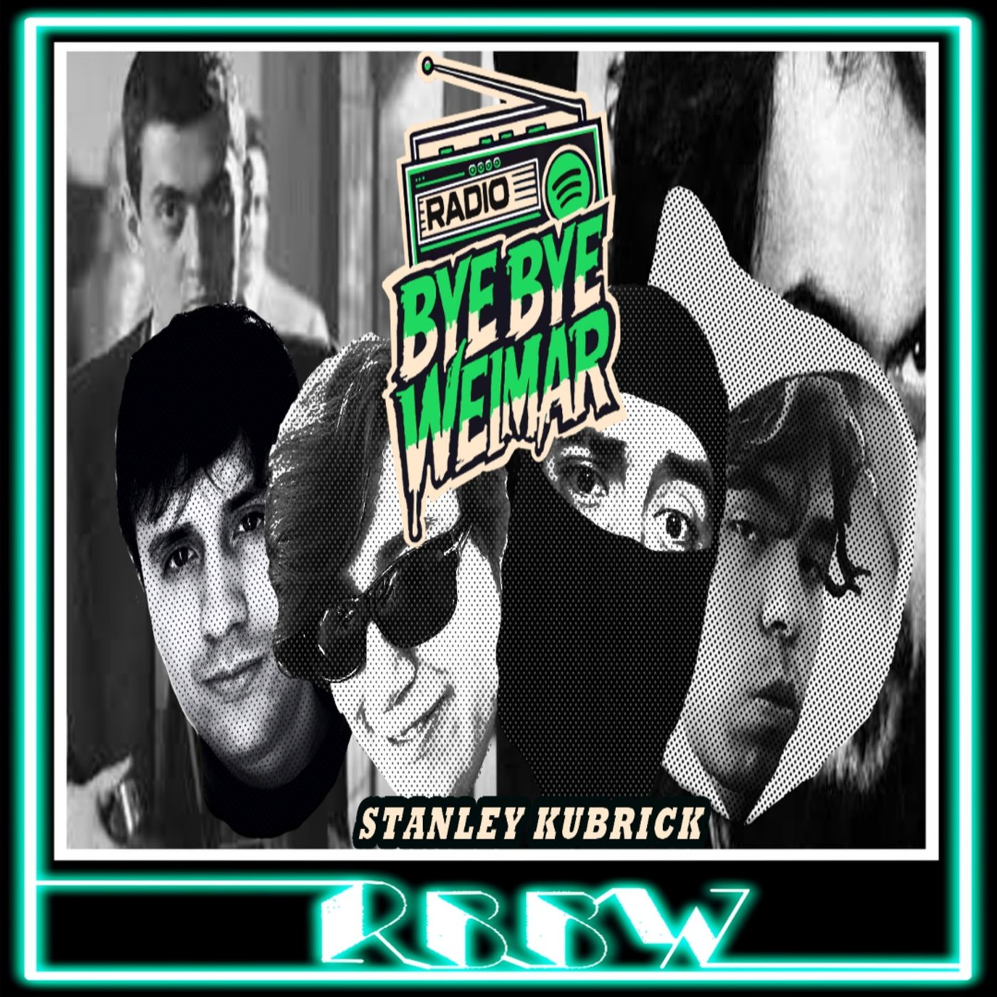 STANLEY KUBRICK- RBBW 17/Junio2026 episode artwork