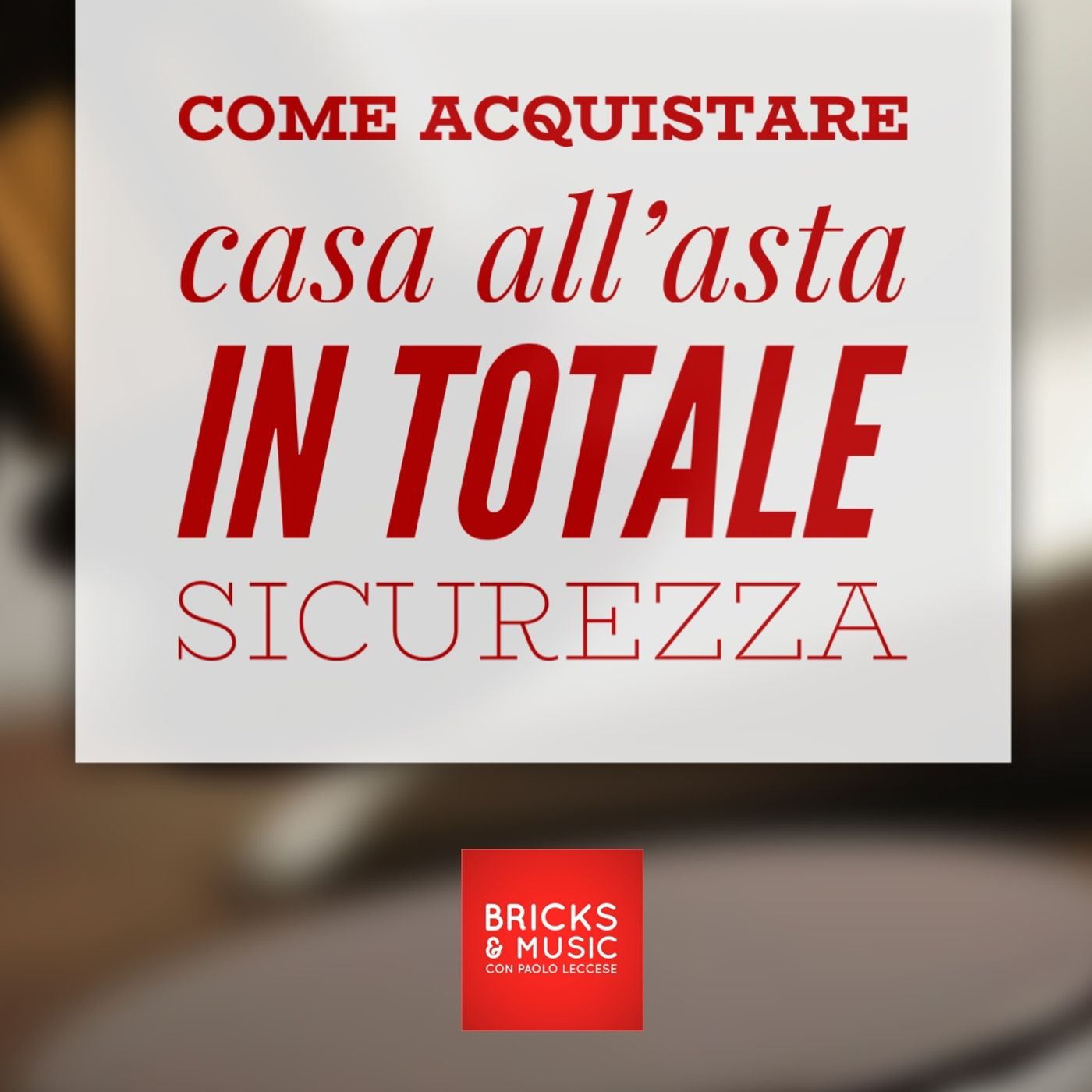 BM - Puntata n. 69 - Acquistare una casa all'asta in modo sicuro episode artwork
