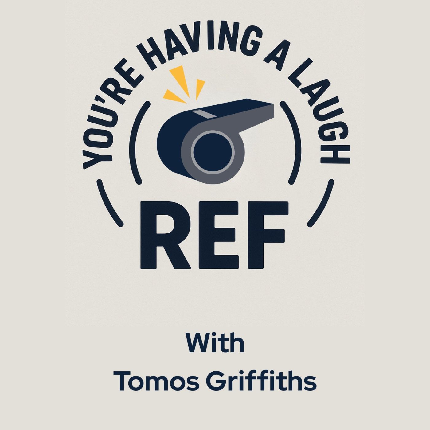 You're Having A Laugh REF podcast artwork