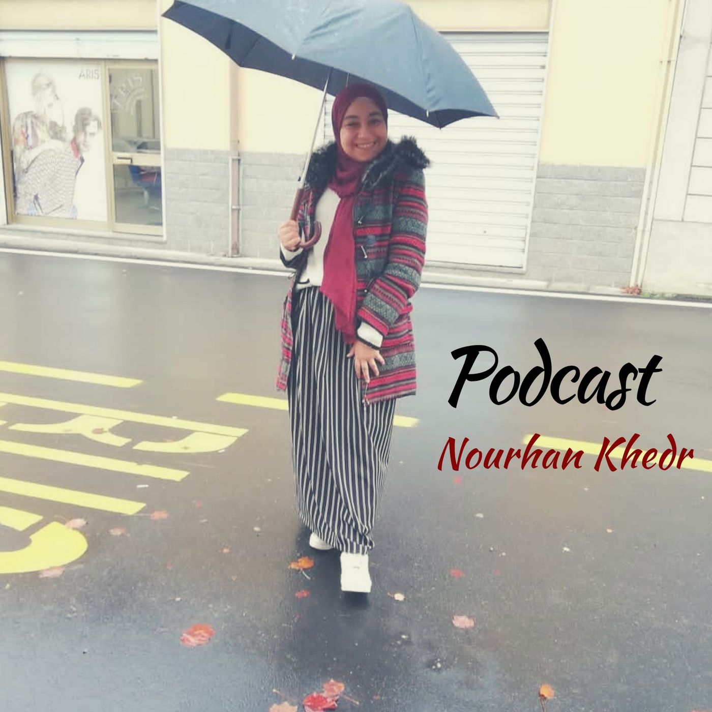 Nourhan Khedr Podcast.