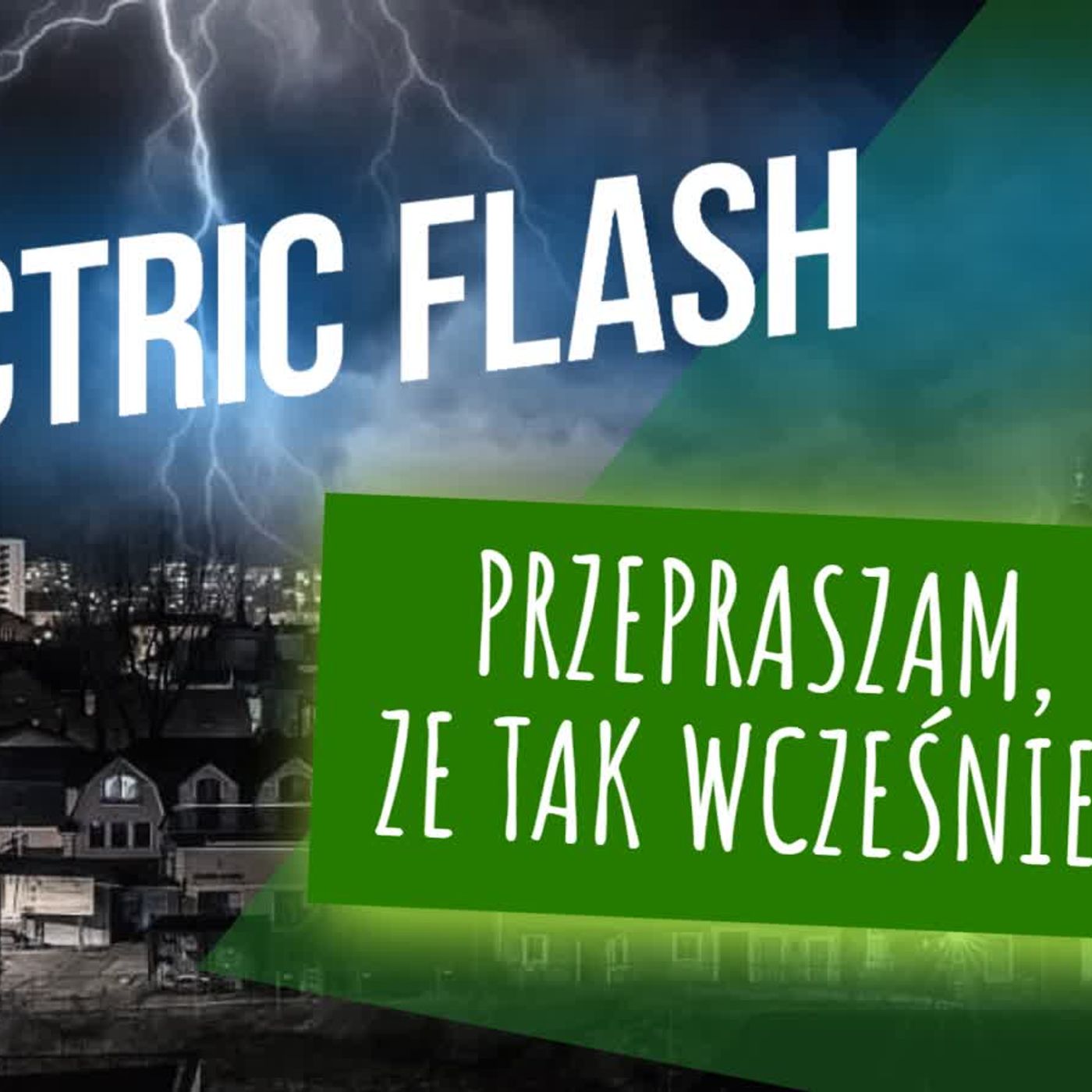 Przepraszam, że tak wcześnie