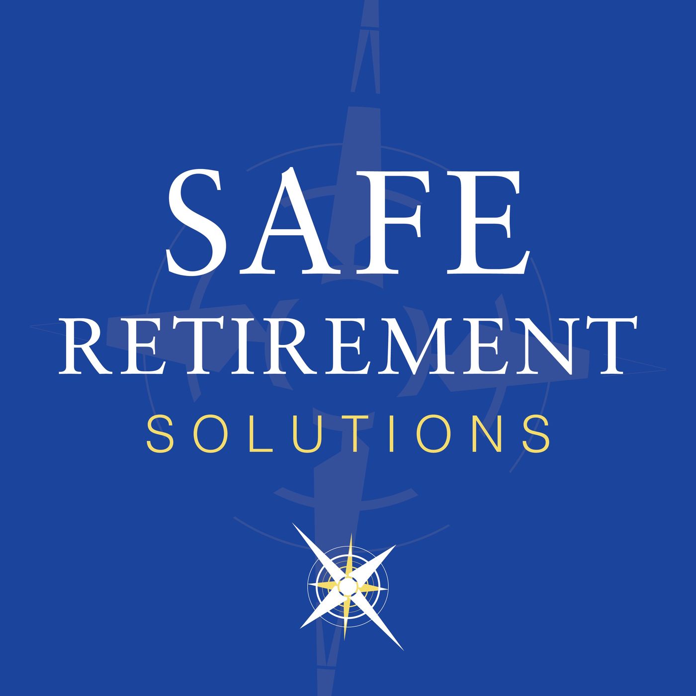 Safe Retirement Solutions