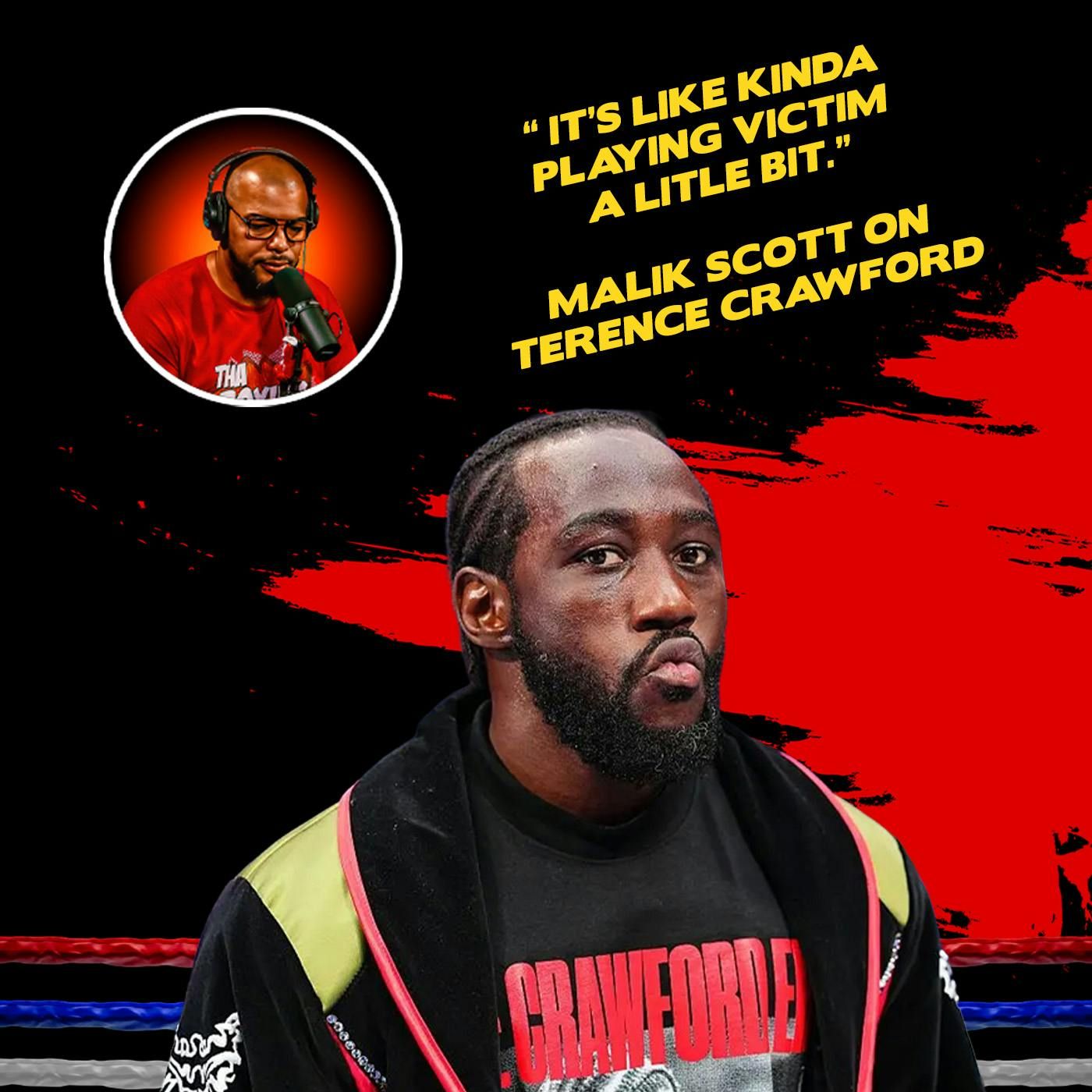 ☎️ Crawford Retirement: Playing Victim Over Critics? Malik Scott😮