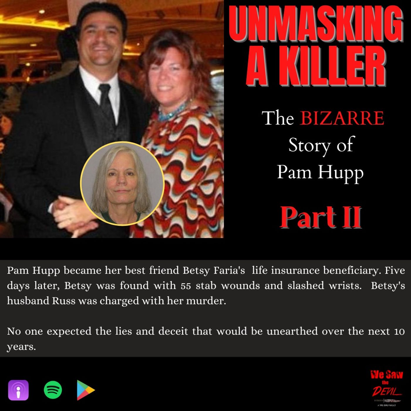 We Saw the Devil: A True Crime Podcast