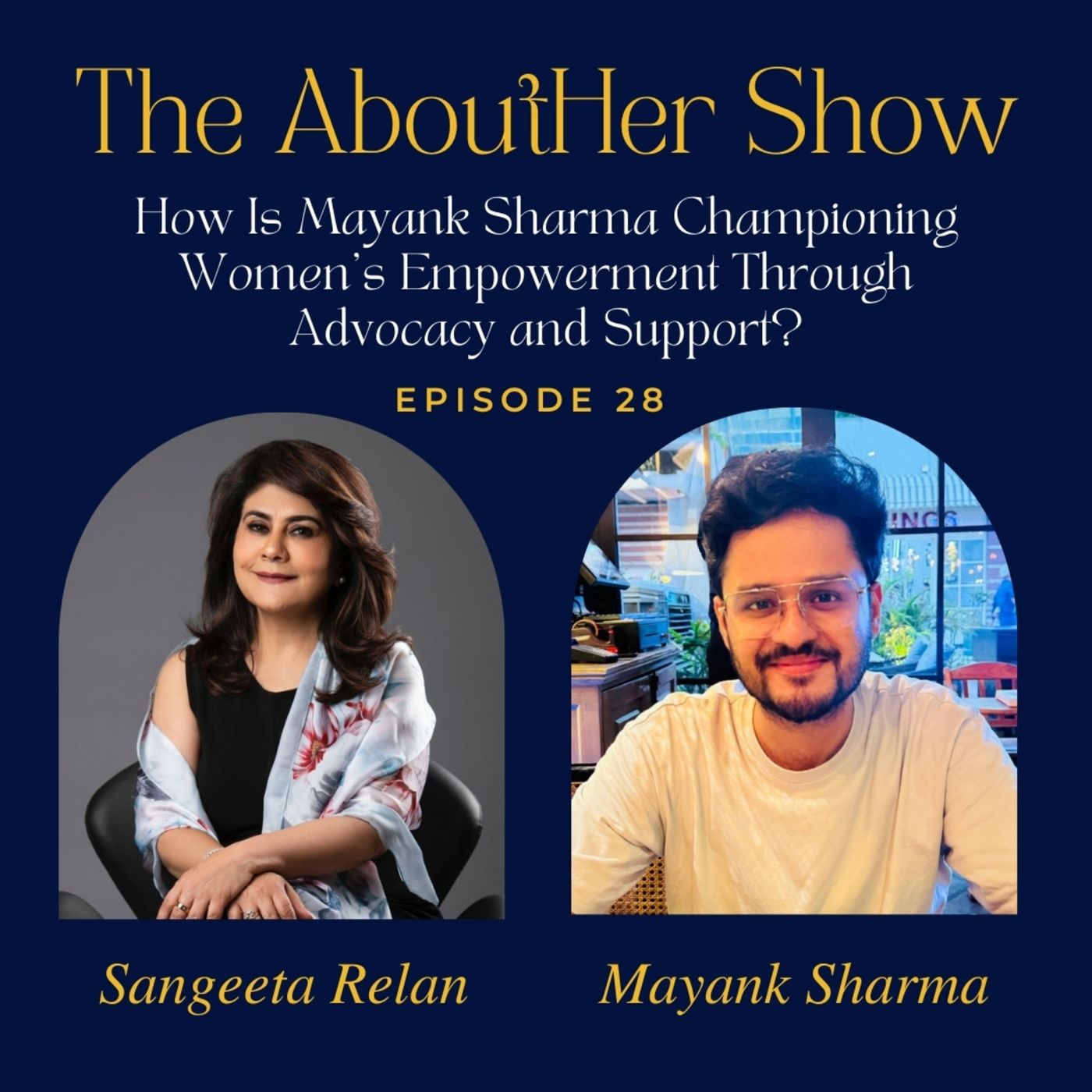 The AboutHer Show with Sangeeta Relan