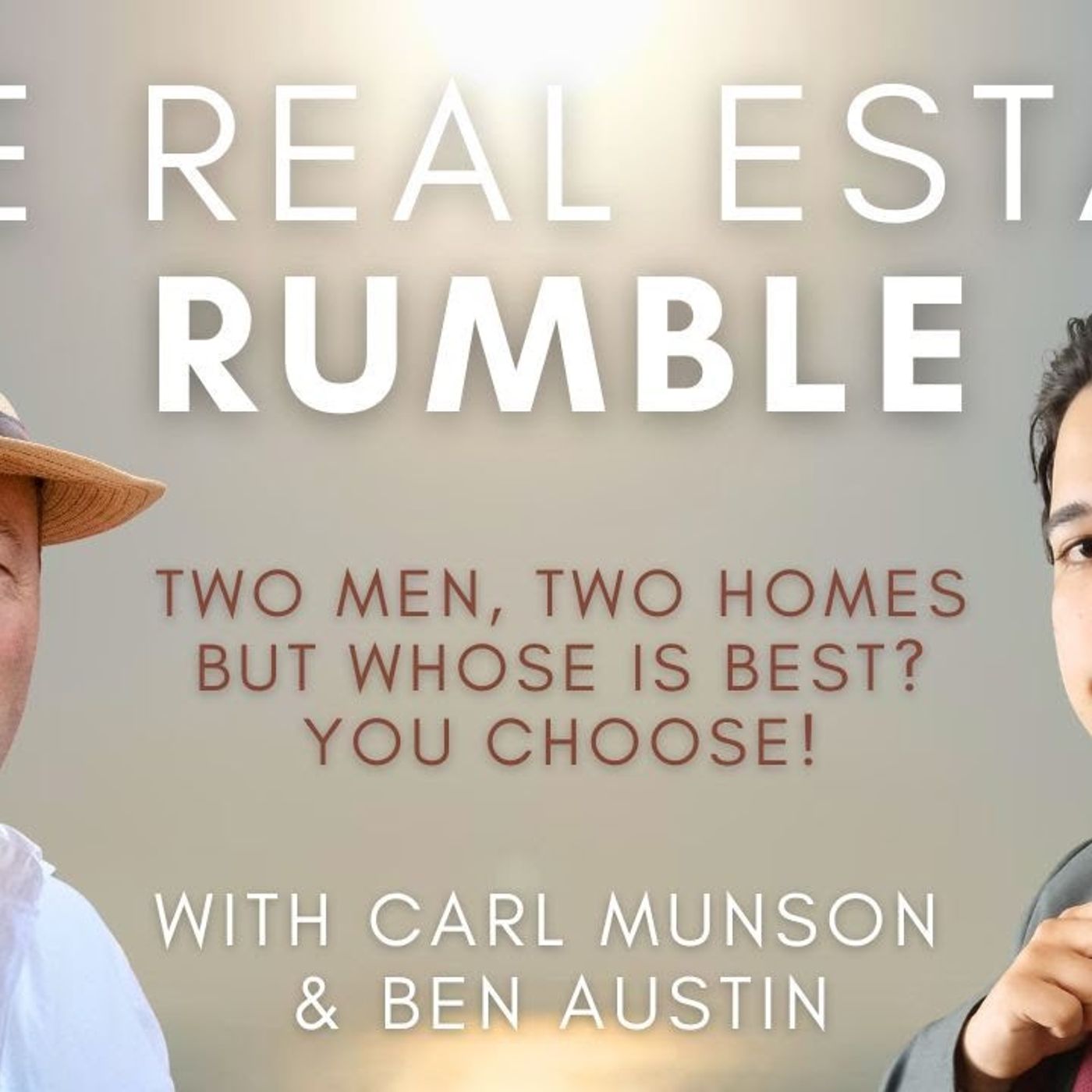 The Real Estate Rumble with Carl Munson & Ben Austin (Find YOUR home in Portugal)