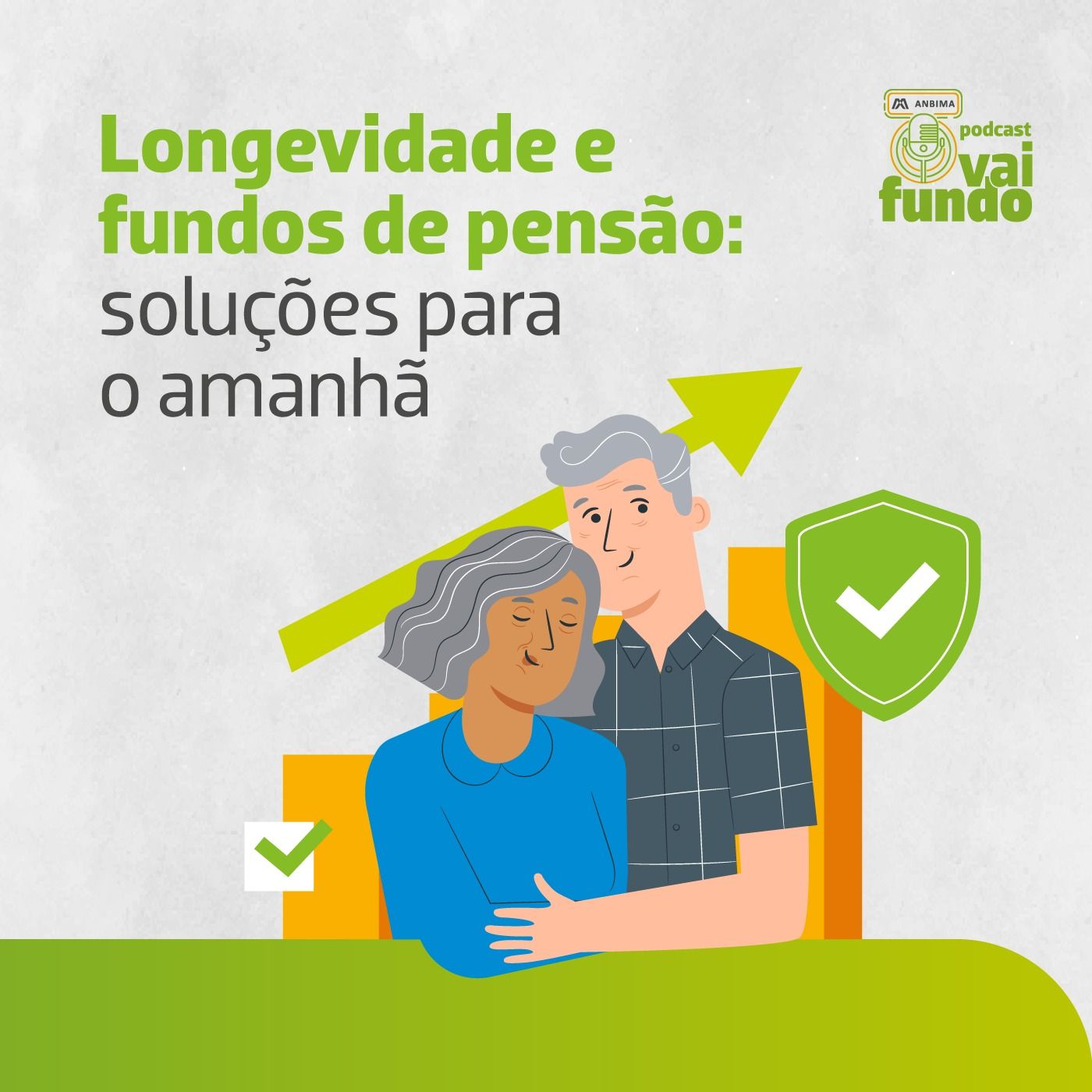 Longevidade e fundos de pensão: soluções para o amanhã