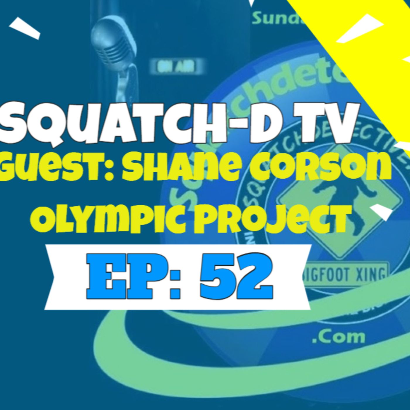 The Bigfoot Mystery - Squatch-D TV