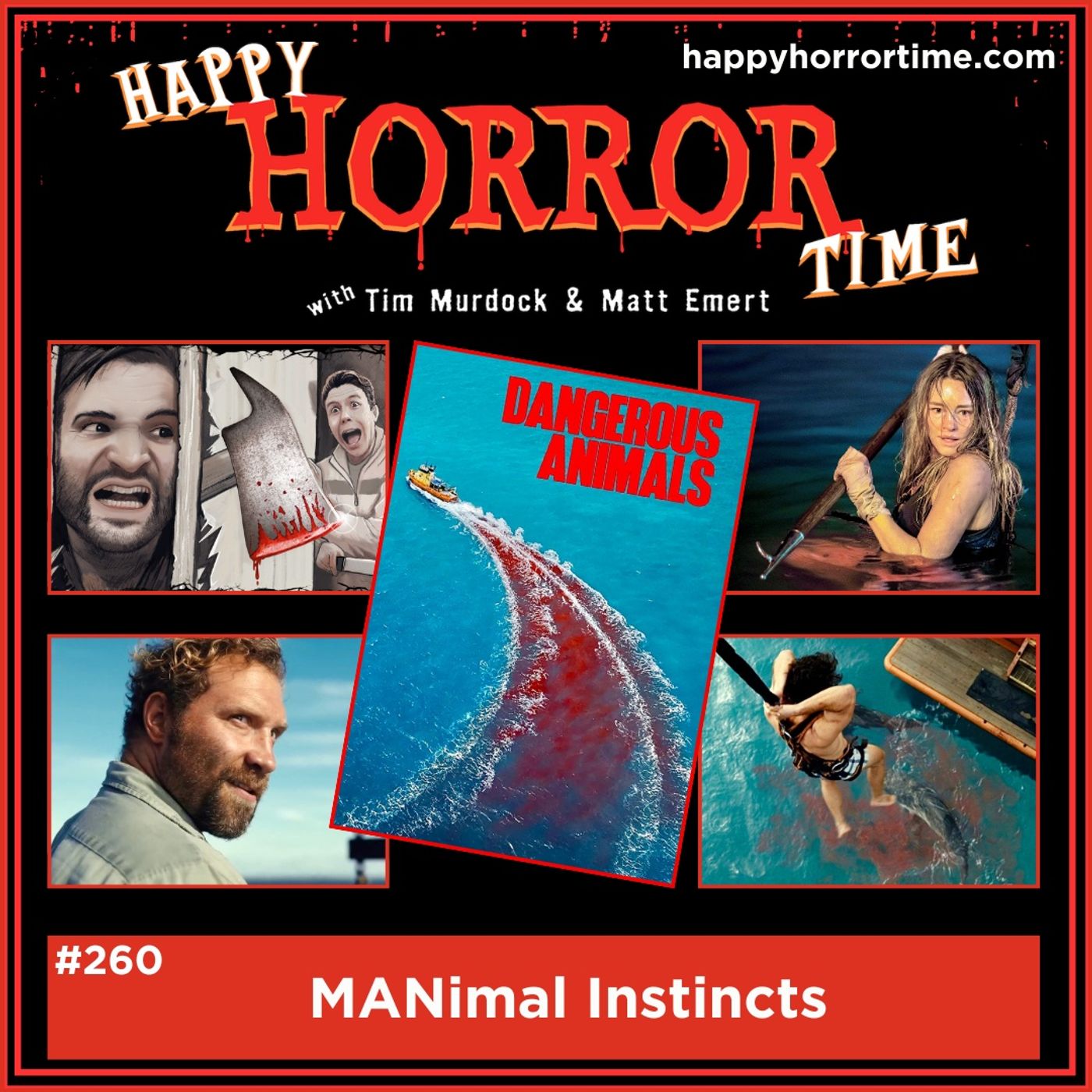 Ep 260: MANimal Instincts
