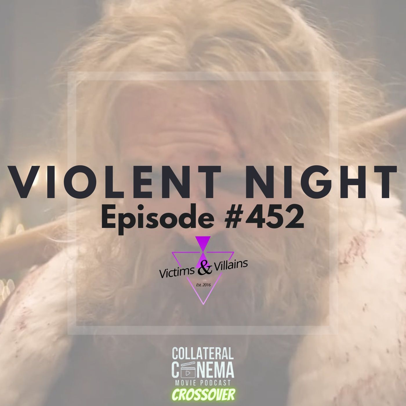 Violent Night (2022) | Victims and Villains #452