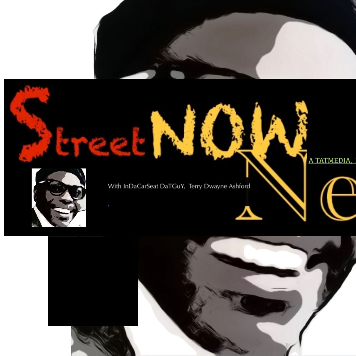 TerryTalkNews StreetNOW by Terry Dwayne Ashford