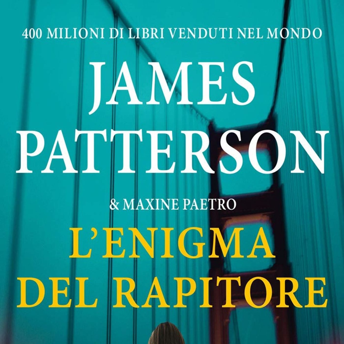 James Patterson: un nuovo libro per l'autore più venduto al mondo negli ultimi dieci anni!