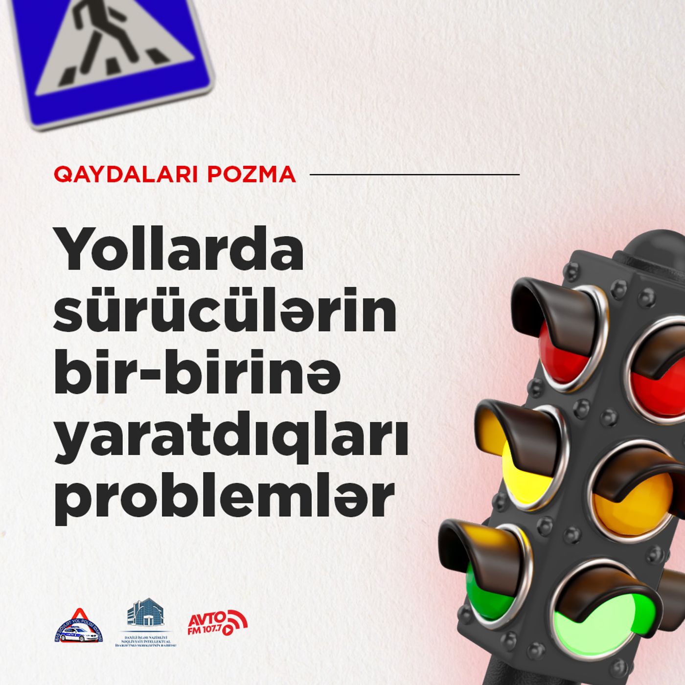Yollarda sürücülərin bir-birinə yaratdıqları problemlər