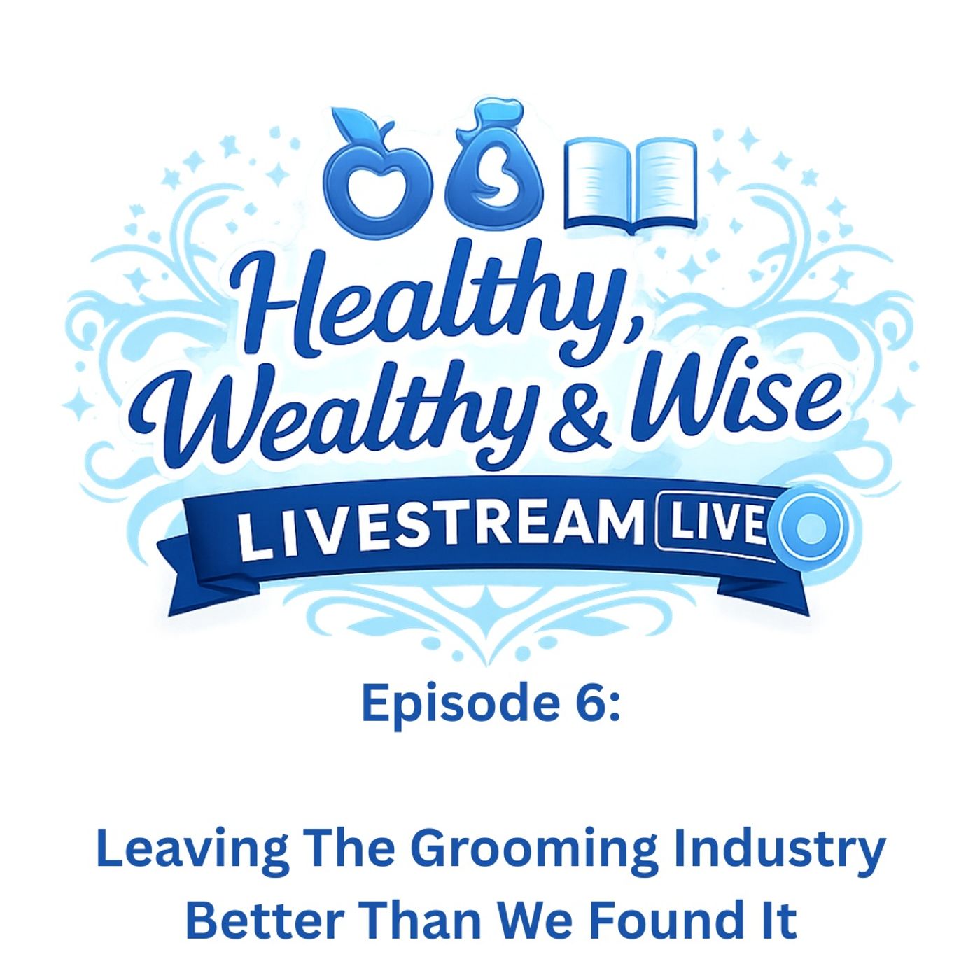 Leaving The Grooming Industry Better Than We Found It