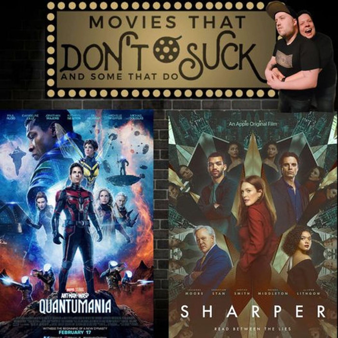 Movies That Don\'t Suck and Some That Do