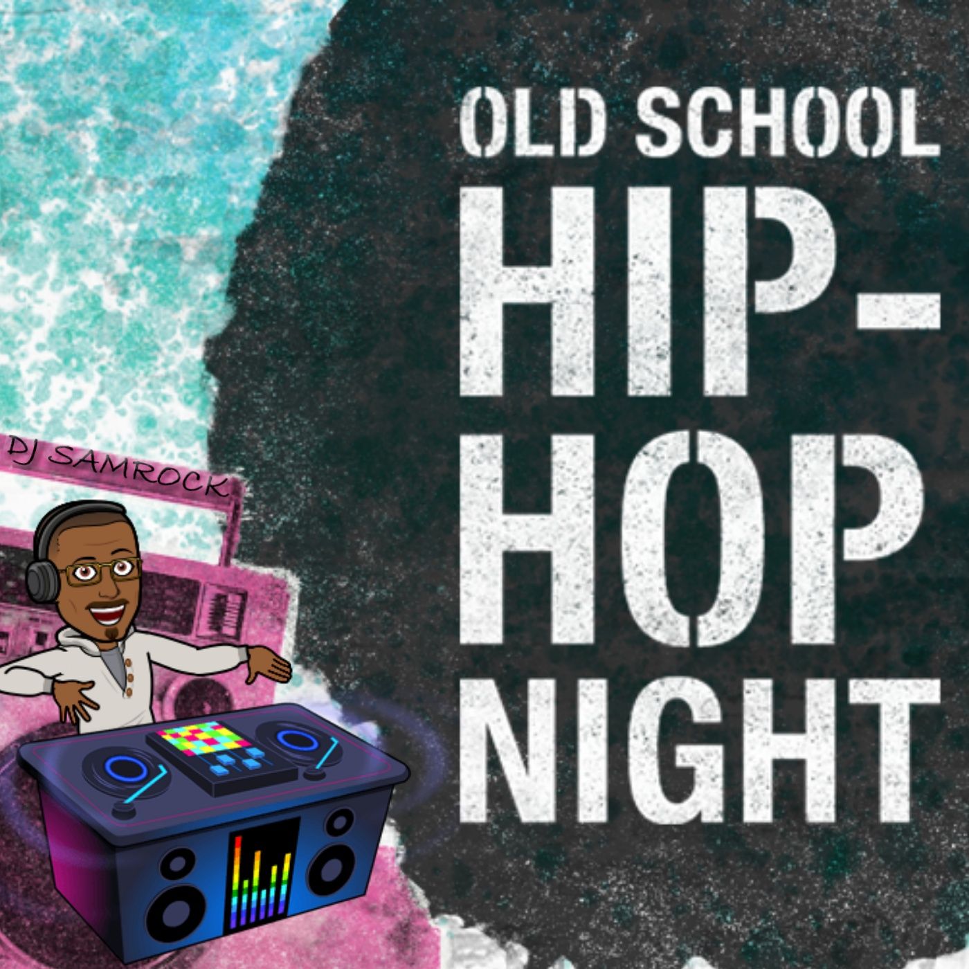 (Clean) OLD SCHOOL HIP-HOP N!GHT with DJ SAMROCK