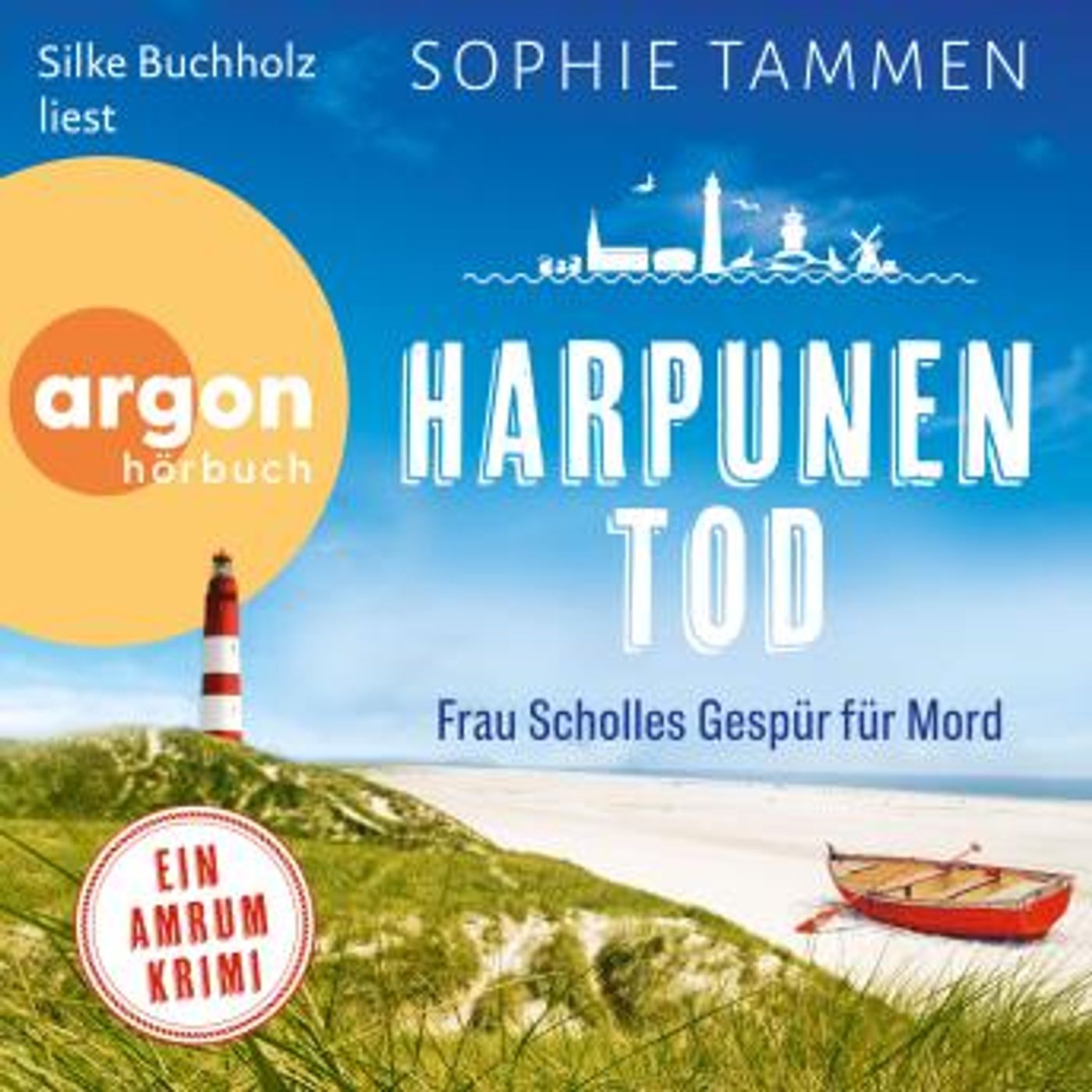 [German] - Harpunentod: Frau Scholles Gespür für Mord - Ein Amrum-Krimi (Ungekürzte Lesung) by Sophie Tammen episode artwork
