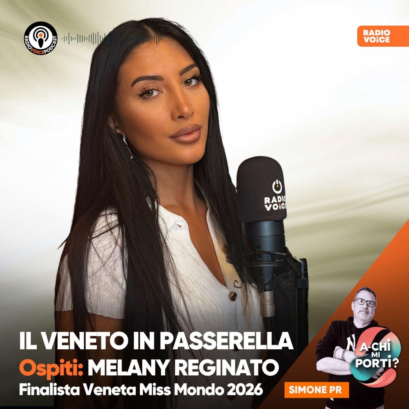 A-chi mi porti? - Ospite Melany Reginato (Finalista Veneta Miss Mondo 2026) episode artwork