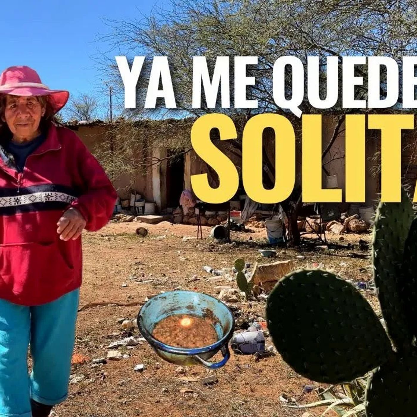 _DESDE QUE FALLECIO MI ESPOSO VIVO DE LA CARIDAD DE LA GENTE_