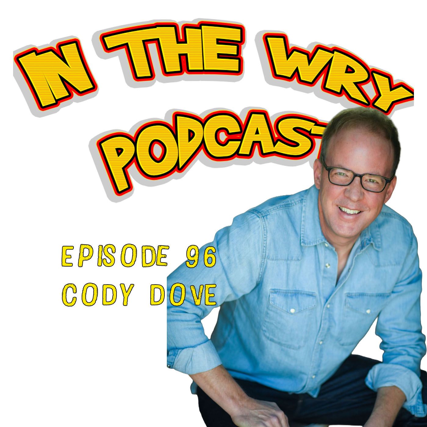 In The Wry Podcast