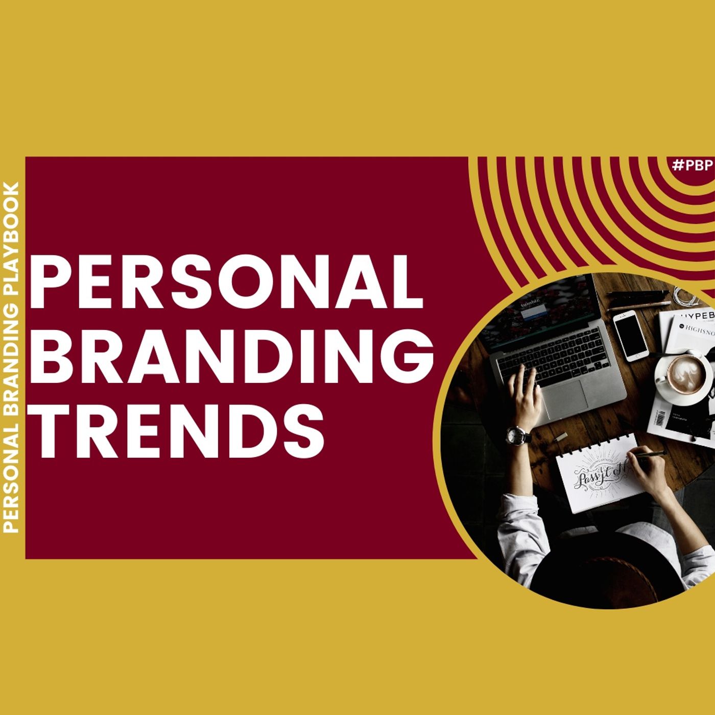The Personal Branding Playbook