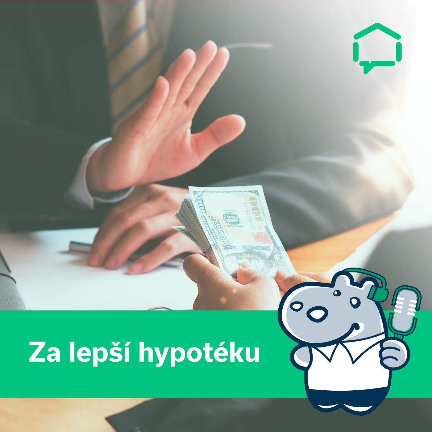 Za lepší hypotéku